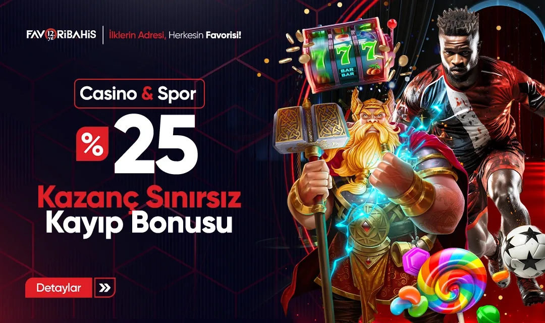 %25 kazanç sınırsız kayıp bonusu!