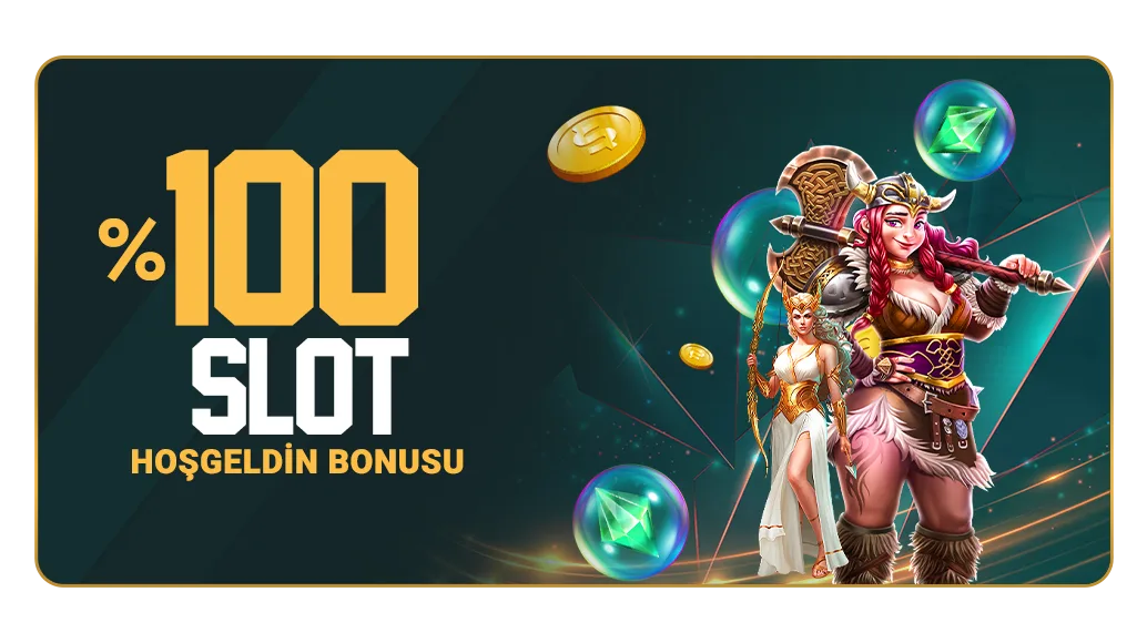 100% slot hoş geldin bonusu