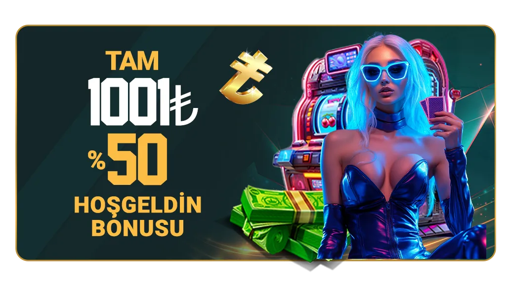 %50 hoş geldin bonusu