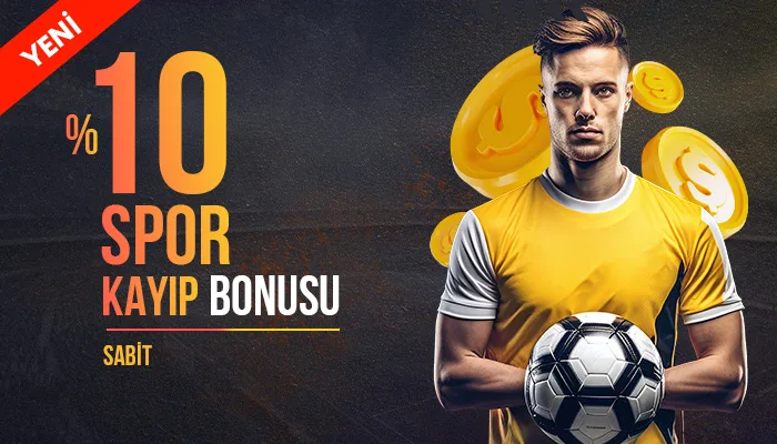 %10 spor kayıp bonusu