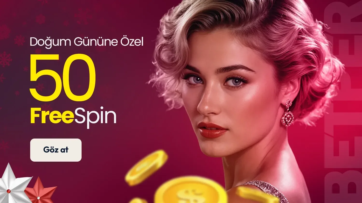 Doğum gününüze özel 50 freespin hediye