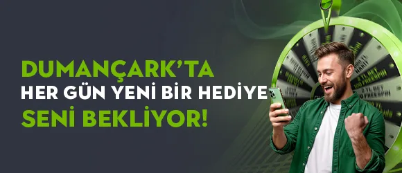 Dumançark'ta her gün yeni bir hediye seni bekliyor!