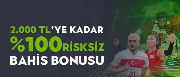 Yeni üyelere özel %100 - 2.000 tl risksiz bahis