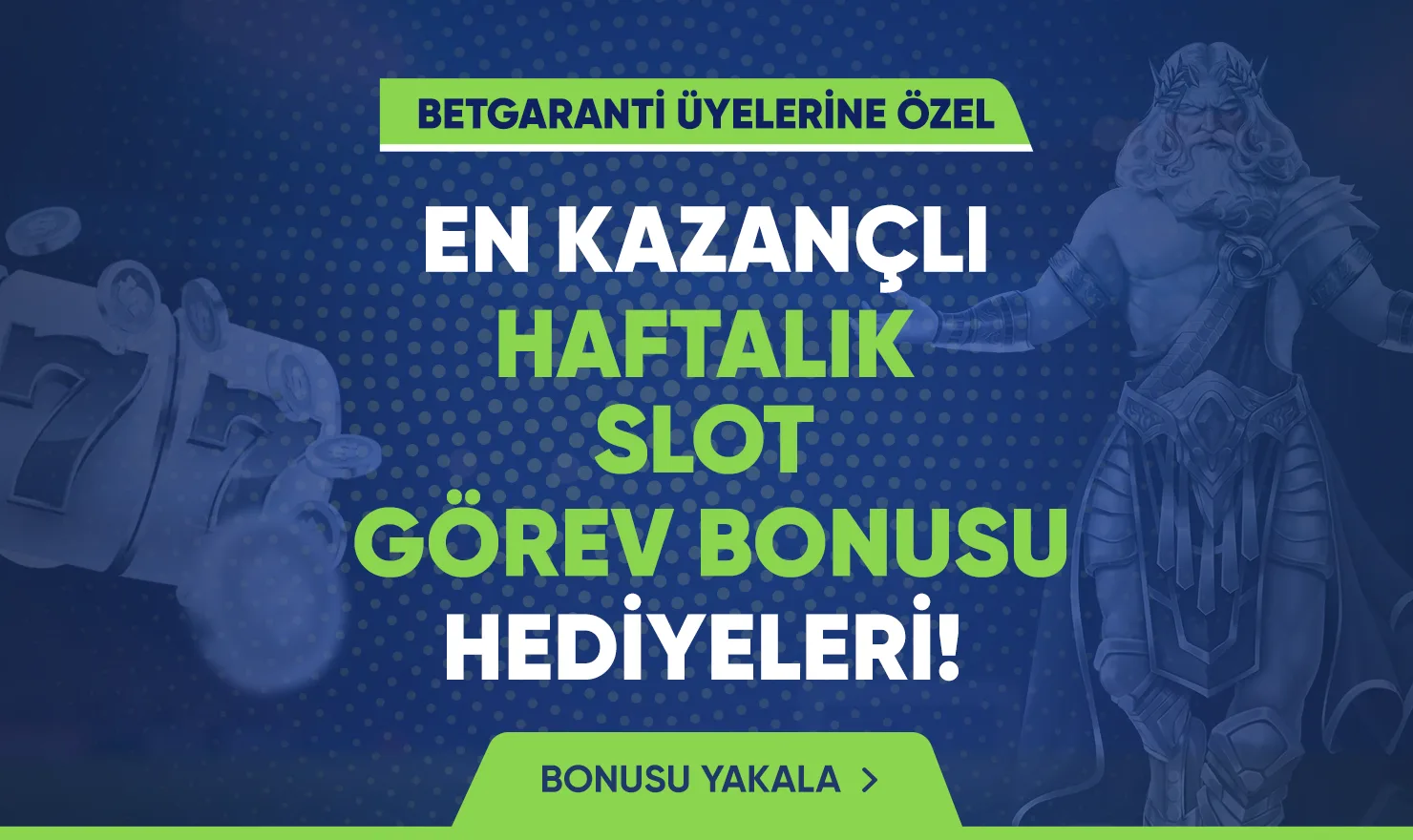 Haftalık slot