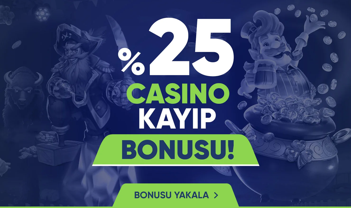 %25 casıno kayıp bonusu